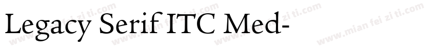 Legacy Serif ITC Med字体转换